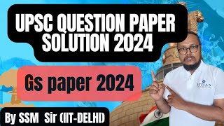 GS Paper 24 UPSC question paper solution 2024 Download the Question paper link in Discription [upl. by Nillok939]