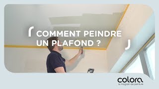 Comment peindre un plafond   Les conseils du coach colora [upl. by Aspa]