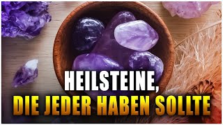 4 Heilsteine die jeder haben sollte [upl. by Naehgem71]