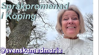 Språkpromenad i Köping LIVE  svenskamedmarie [upl. by Ivgnout64]