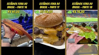 COMIDAS NOS ESTÁDIOS FORA DO BRASIL PARTE 1618 2023 [upl. by Reginald]