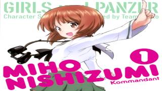 Girls Und Panzer Character Song SCHOOL GIRL Hajimemasu [upl. by Gerard]