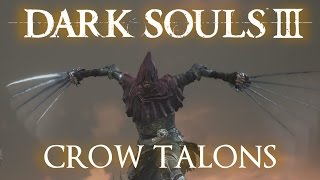 Crow Talons Moveset Dark Souls 3 [upl. by Alexandro]