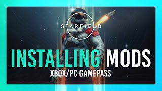 Install Mods on Starfield XboxPC Gamepass  Simple Guide [upl. by Hiamerej125]