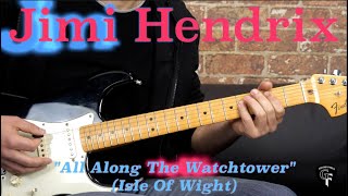 Jimi Hendrix  quotAll Along The Watchtowerquot Isle Of Wight Live  EXCERPT Rock Guitar Lesson wTabs [upl. by Haldan]