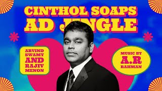 Cinthol Soaps  AR Rahman  Ad Jingle  Rajiv Menon [upl. by Nyrb]