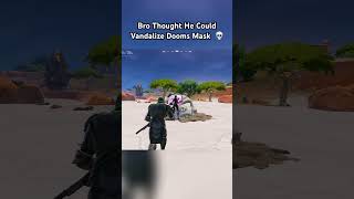 Bro Thought He Could Vandalize Dooms Mask 💀 fortnite fortniteclips [upl. by Alex438]