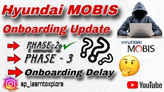 Hyundai MOBIS Onboarding Update 🤔  Hyundai MOBIS  Onboarding ❓ [upl. by Emile]