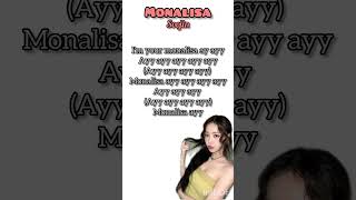 monalisa lyrics✨💜 monalisa soojin fypシ゚viral fyp foryoupage lyrics kpop edit shorts [upl. by Henryson793]