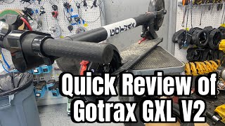 Review of Gotrax GXL V2 by Scooter Mechanic [upl. by Netsew712]