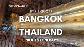 Ready for Fun Best Things To Do in Bangkok Thailand 4 Days 3 Nights Itinerary [upl. by Denman]