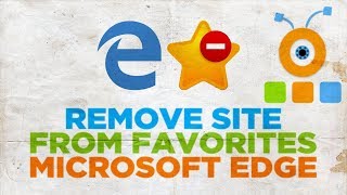 How to Remove Site from Favorites in Microsoft Edge [upl. by Kathlin]