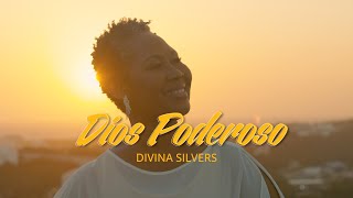 Divina Silvers  Dios Poderoso Music Video [upl. by Hotze]