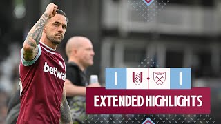 Extended Highlights  Fulham 11 West Ham  Premier League [upl. by Ttegdirb]