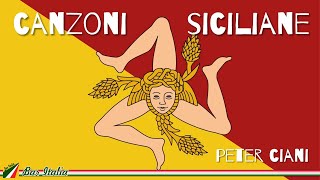 Canzoni siciliane e popolari  Giro turistico siciliano Peter Ciani [upl. by Delastre]