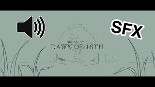 SADists quotDawn of 16thquot  Dream SMP Animatic With Sound Effects [upl. by Eillam]