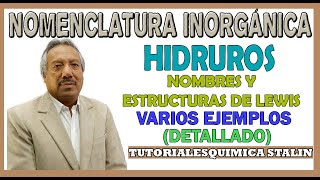 NOMENCLATURAHIDRUROSNOMBRESESTRUCTURAS DE LEWIS [upl. by Nirik146]