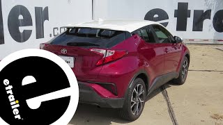 etrailer  Best 2018 Toyota CHR Trailer Hitch Options [upl. by Sofia]