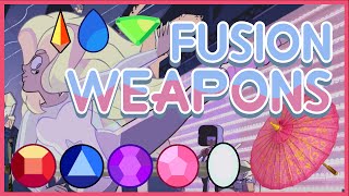 Possible Fusion Weapons in Steven Universe [upl. by Drahsir221]