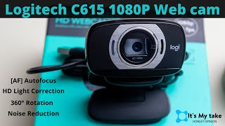 Logitech C615 1080P webcam Review  360° rotating webcam  Autofocus  online streaming  budget [upl. by Halik924]