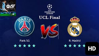 PSG VS Real Madrid  UEFA UCL Final  EA FC 24  Legendary Difficulty  Hammad Gamer [upl. by Benny]