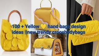 100  Yellow 💛 hand bags design ideas new trendy croosbodybags branded handbags [upl. by Zielsdorf317]