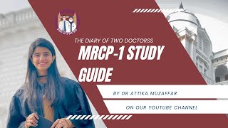 MRCP1 STUDY GUIDE BY DR ATTIKA MUZAFARHOW TO PREPARE MRCP1 IN THREE MONTHS [upl. by Oznarol]