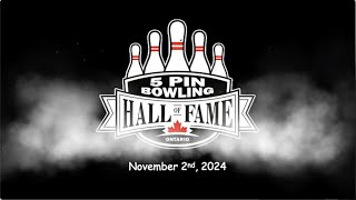 2024 Ontario 5 Pin Bowling  Hall of Fame Presentation [upl. by Yregram]