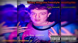 chainSAw27  Tobey Maguire Freestyle MOONi Remix Prod Kursedd  MAJOR EPILEPSY WARNING👀⚠️ [upl. by Rise286]