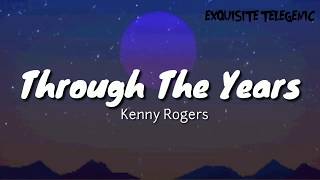 Kenny Rogers  Through The Years  Aesthetic Lyrics [upl. by Gabrielle944]