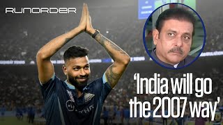 Runorder feat Ravi Shastri Should Hardik Pandya be appointed as Indias fulltime T20I captain [upl. by Ecurb]