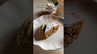 Torta di carote e nocciole 🥕 [upl. by Aicittel]