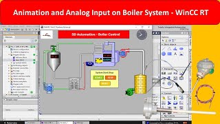 Animation and Analog Input on Boiler System  WinCC RT  Siemens SCADA  TIA Portal V15  Animation [upl. by Krantz792]