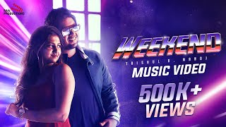 WEEKEND  Music Video  Trishul R Manoj  Brinda  Suja Raghuram  MC Vickey  RAA Productions [upl. by Ahsemak690]