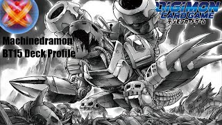 Machinedramon BT15 Deck Profile We Now Have Supreme Connection [upl. by Yknip]