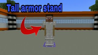 How to make TALL ARMOR STAND in Minecraft PE [upl. by Aknahs]