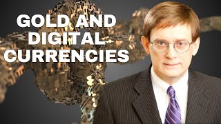 The Value Of Gold and Digital Currencies [upl. by Ydor]