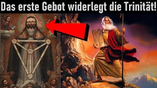 Das erste Gebot widerlegt die Trinität ➤ Gott kennt sich am besten [upl. by Conley544]