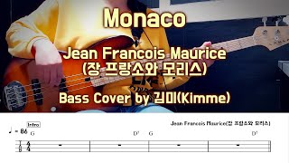 MonacoJean Francois MauriceBass Cover [upl. by Guthrie]