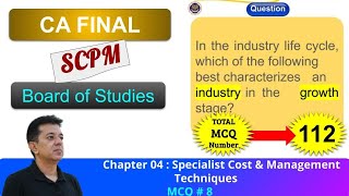 BOS Portal  SCPM  Specialist Cost Management Technique  MCQ 008  Growth Stage [upl. by Akahs584]