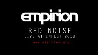 empirion  Red Noise live at infest 2018 [upl. by Mahau681]