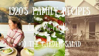 1920’s Family Recipe 10 of 28 The Garden Salad [upl. by Alaham]