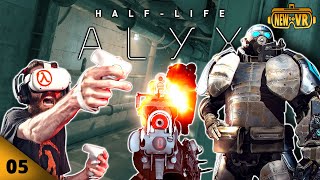 Blown Away By A Combine Heavy  HALF LIFE ALYX Playthrough  EP 05 [upl. by Lili193]