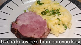 Uzená krkovice s bramborovou kaši  recept [upl. by Eaner]