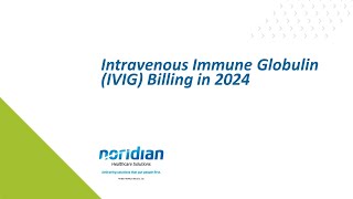 Intravenous Immune Globulin IVIG Billing in 2024 [upl. by Assirrem]