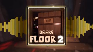 Roblox Doors FLOOR 2 ALL NEW OST  SOUNDTRACKS [upl. by Egdamlat]