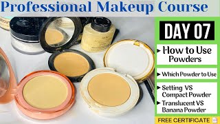 Day 07 Professional Makeup Course  How to Use Powders Loose Powder VS Compact Powder  beautyhacks [upl. by Everara70]