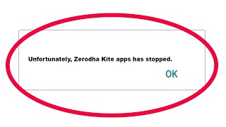 How to Fix Zerodha Kite Unfortunately Has Stopped Problem Solution in Android [upl. by Treharne]