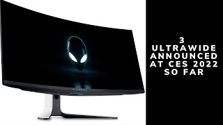 3 ULTRAWIDE MONITOR ANNOUNCED SO FAR AT CES 2022 order link in description [upl. by Anelra]