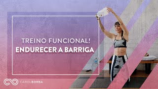 2 Exercícios Funcionais para ENDURECER a BARRIGA  Carol Borba [upl. by Hook462]